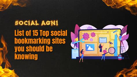 Top 15 Social Bookmarking Sites You Should Know In 2024.